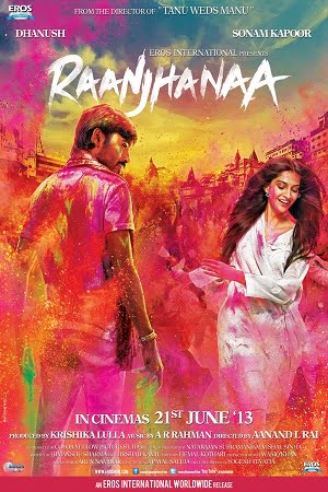 Raanjhanaa (2013) Hindi Dubbed Full Movie 480p - 720p - 1080p