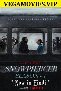 Snowpiercer (Season 1) Dual Audio [Hindi-English] Complete Netflix Series 480p &amp; 720p