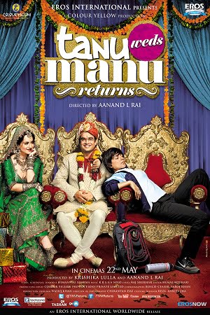 Tanu Weds Manu Returns (2015) Hindi Full Movie 480p - 720p - 1080p
