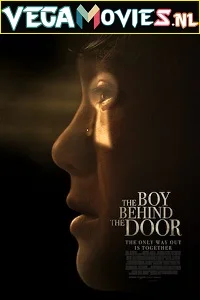 The Boy Behind the Door (2020) English 480p - 720p
