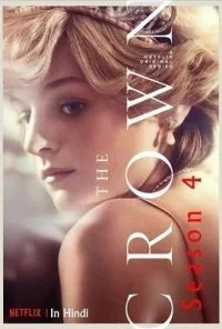 The Crown (2020) Season 4 Hindi Dubbed Complete Netflix WEB Series 480p - 720p WEB-DL