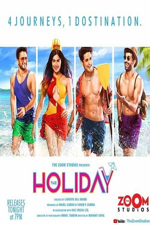 The Holiday (2019) Season 1 Hindi Complete Web Series 480p - - 720p