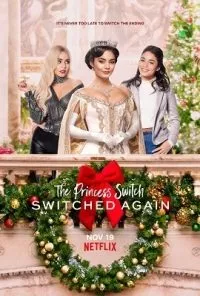 Netflix The Princess Switch: Switched Again (2020) Full Movie in English 480p - 720p