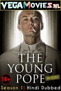 [18+] The Young Pope (2016) Season 1 Dual Audio {Hindi-English} 480p - 720p WEB-DL