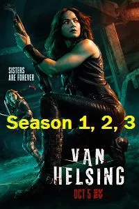 Van Helsing (Season 1-5) {English With Subtitles} 720p WeB-HD