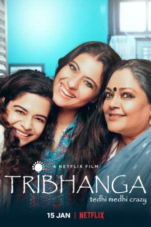 Tribhanga (2021) Full Movie 480p - 720p - 1080p