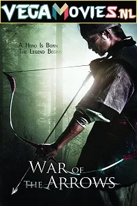 War of the Arrows (2011) Dual Audio {Hindi-English} 480p - 720p - 1080p