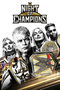 WWE Night of Champions (27th June – 2026) Dual Audio {Hindi-English} PPV WWE Specials 480p - 720p - 1080p WEB-DL